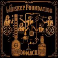 The Whiskey Foundation Mood Machine (+Download)