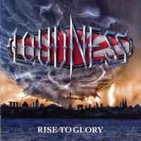 Loudness Rise To Glory
