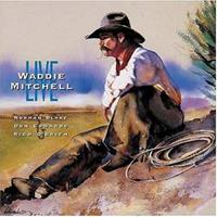 Waddie Mitchell - Live (& N.Blake, D.Edwards & R.O'Brian) 1998