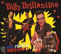 Billy Brillantine & The Bandit Rockers - 300 % French Rockabilly (CD)