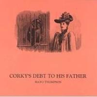 Corky's Debt to His Father