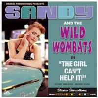 Sandy & The Wild Wombats - The Girl Can't Help It (LP, 180g, limited)