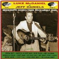 Luke Mcdaniel (jeff Daniels) - Mississippi Honky-Tonk Rockabilly Man