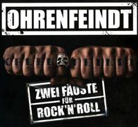 Ohrenfeindt Zwei Fäuste Für Rock'n'Roll (CD-Digipak)