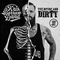 Kris Barras Band - The Divine And Dirty (180g Vinyl)