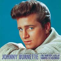 Johnny Burnette - Train Kept A-Rollin (9-CD Deluxe Box Set)