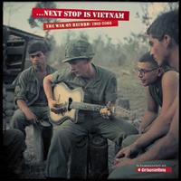 Various - History - Next Stop Is Vietnam 1961-2008 (13-CD Deluxe Box Set)