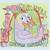 Kevin Coyne Carnival