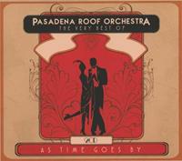 Pasadena Roof Orchestra - Very Best Of: As Time Goes By (2-CD)
