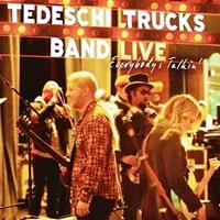 Tedeschi Trucks Band Everybody's Talkin'