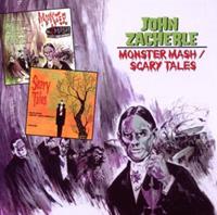 John Zacherle - Monster Mash - Scary Tales...plus (1958-63)