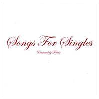 Songs for Singles