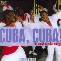 Sergio Alvarez Cuba Cuba The Most Popular Songs CD
