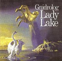 Gnidrolog - Lady Lake CD