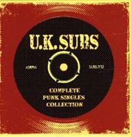 U.K. Subs - Complete Punk Singles Collection CD