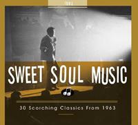 Various - Sweet Soul Music - 30 Scorching Classics From 1963