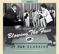 Various - Blowing The Fuse - 1953 - Classics That Rocked The Jukebox
