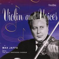 Max Jaffa - Violin And Voices...plus (1958 - 59)