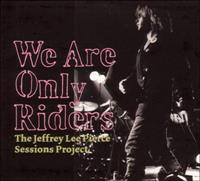 Various We Are Only Riders