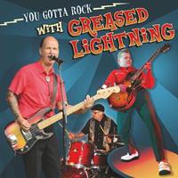 Greased Lightning - You Gotta Rock With Greased Lightning (LP, Blue Vinyl, Limited & Numbered)