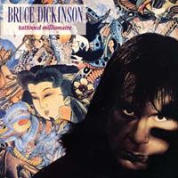 Bruce Dickinson - Tattooed Millionaire Vinyl