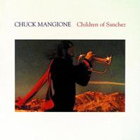 Chuck Mangione Mangione, C: Children Of Sanchez