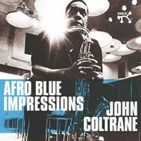 Afro Blue Impressions, 2 Audio-CDs (Remastered & Expanded)
