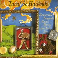 Taraf De Haidouks: Honourable Brigands,Magic...