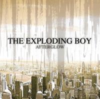 The Exploding Boy Afterglow