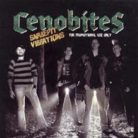 Cenobites - Snakepit Vibrations (CD)