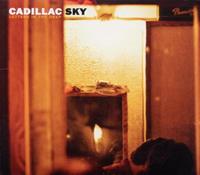 CADILLAC SKY - Letters in The Deep