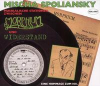 Mischa Spoliansky - Zwischen Morphium und Widerstand 2-CD