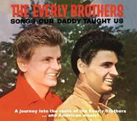 The Everly Brothers - Songs Our Daddy Taught Us (2-CD)