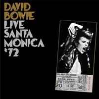 David Bowie Live In Santa Monica '72, 2 Schallplatten