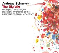 Andreas Schaerer The Big Wig