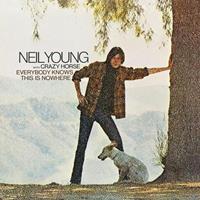 Neil Young Young, N: Everybody Knows This Is Nowhere