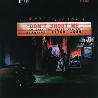 Mercury Don't Shoot Me I'm Only The Piano Player - Elton John