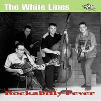 The White Lines - Rockabilly Fever (180g Vinyl, Ltd.)
