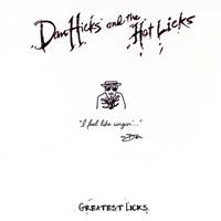 Dan Hicks & The Hot Licks - Greatest Licks - I Feel Like Singin' (LP)