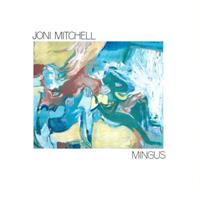 Joni Mitchell Mitchell, J: Memorys Of Mingus
