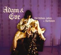 Adam & Eve - Die frühen Jahre & Raritäten (2-CD)