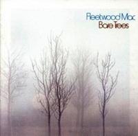 Fleetwood Mac: Bare Trees