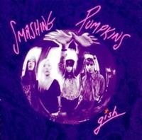 The Smashing Pumpkins Smashing Pumpkins: Gish (2011 Remastered)