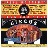 The & Guests Rolling Stones Rock 'n' Roll Circus