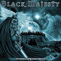 Black Majesty Tomorrowland Ltd.Edit.