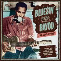 Various - Bluesin' By The Bayou - I'm Not Jiving (CD)