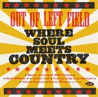 Various - Out Of Left Field - Where Soul Meets Country (CD)