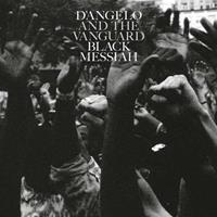 DAngelo and The Vanguard Black Messiah
