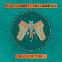 Chick Corea, Steve Gadd Chinese Butterfly