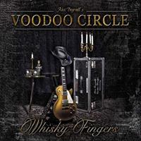 Voodoo Circle Whisky Fingers